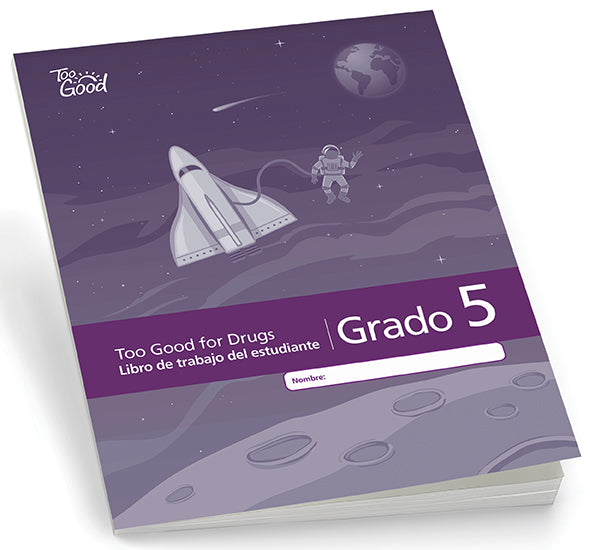 A2515 - Too Good for Drugs Grade 5 Student Workbook Spanish- Pack of 5