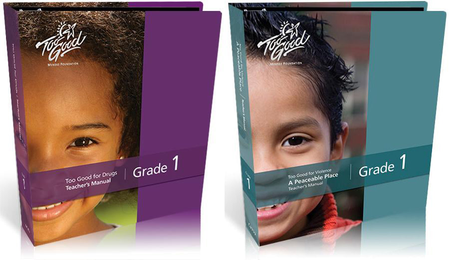 Revised Editions of Too Good for Drugs and TGFV- A Peaceable Place Grade 1