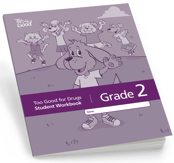 A4235 - Too Good for Drugs Grade 2 - Student Workbook English - Pack of 30