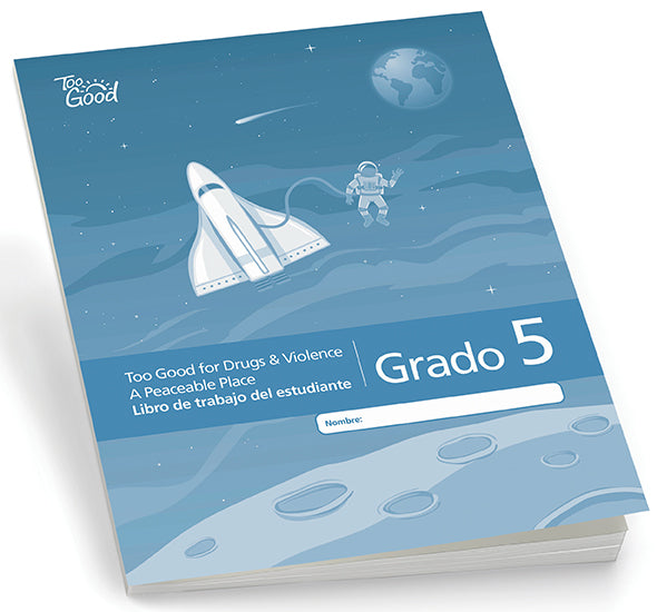 C6590 - Too Good for Drugs & A Peaceable Place Grade 5 Student Workbook Spanish - Pack of 5