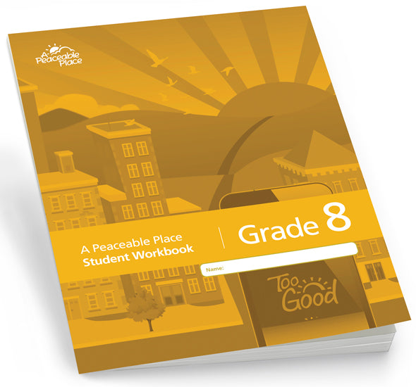 C6805 - TGFV A Peaceable Place Grade 8 Student Workbook English - Pack of 30