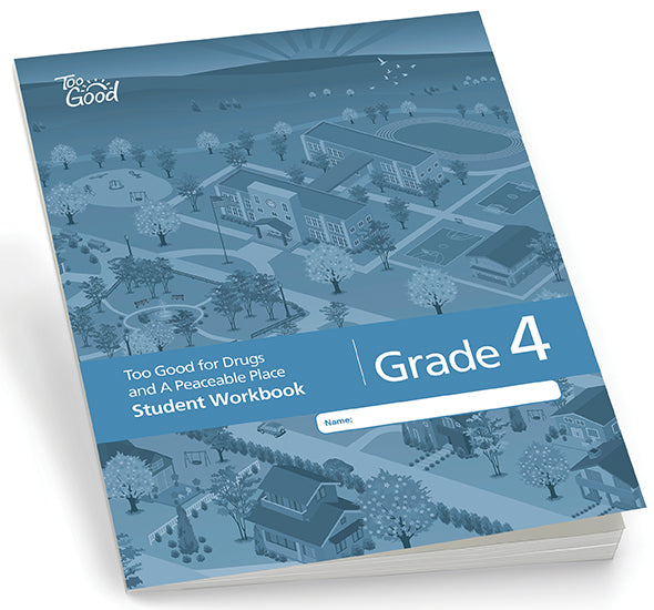 C9475 - Too Good for Drugs and A Peaceable Place Grade 4 Student Workbook English - Pack of 30