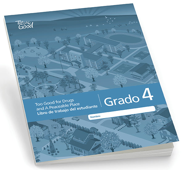 C9476 - Too Good for Drugs and A Peaceable Place Grade 4 Student Workbook Spanish - Pack of 5