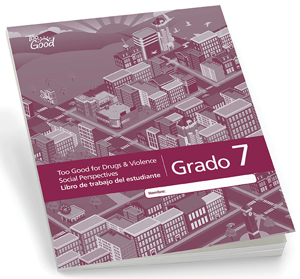 C9798 - Too Good for Drugs and Social Perspectives Grade 7 Student Workbook Spanish - Pack of 5