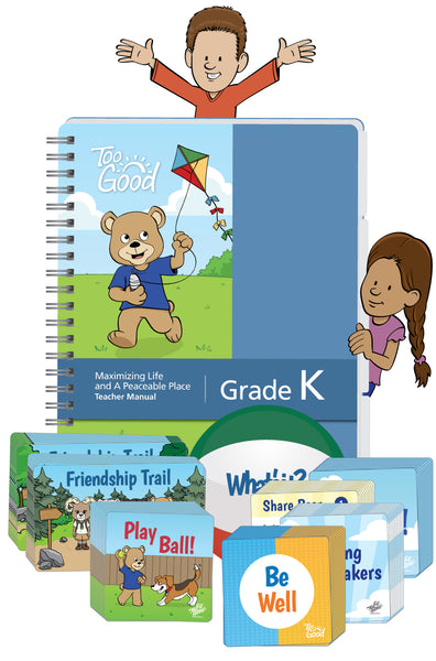Maximizing Life and A Peaceable Place - Kindergarten