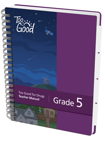 Too Good Programs Substance Use Prevention | Too Good for Drugs Grade 5 – Mendez Foundation