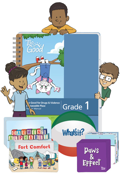 Too Good for Drugs & A Peaceable Place - Grade 1