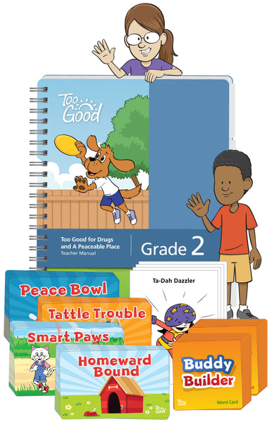 Too Good for Drugs & A Peaceable Place - Grade 2