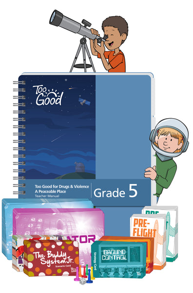 Too Good for Drugs & A Peaceable Place - Grade 5
