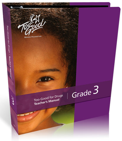 Too Good for Drugs Grade 3 Revised Edition