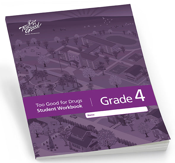 A3430 - Too Good for Drugs Grade 4 Student Workbook English - Pack of 30
