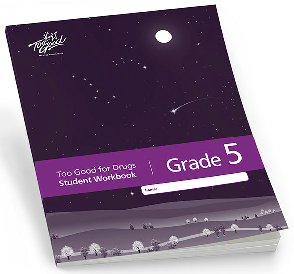 A3530 - Too Good for Drugs Grade 5 2019 Edition Student Workbook English - Pack of 30