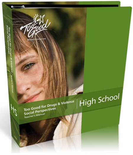 Too Good for Drugs & Violence High School Teacher Manual